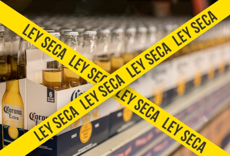 ¡Aguas! Este fin de semana habrá Ley Seca por elecciones