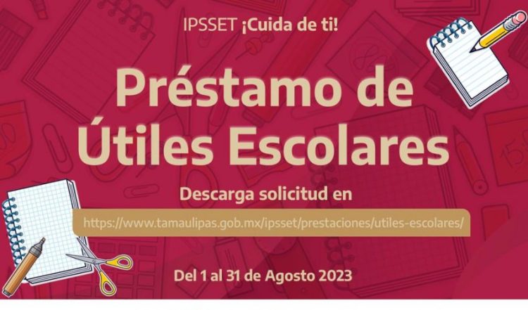 IPSSET apoya con créditos para útiles escolares